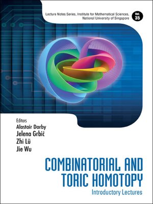 cover image of Combinatorial and Toric Homotopy